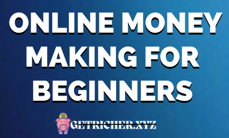 The Ultimate Guide to Online Money Making for Beginners-header image