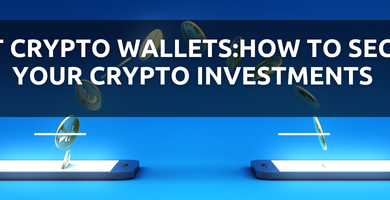 Best Crypto Wallets: How to Secure Your Crypto Investments