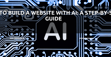 How to Build a Website with AI: A Step-by-Step Guide